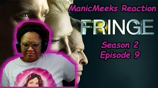 Fringe Season 2 Episode 9 Reaction! | YALL I COULDN'T STOP MAKING FACES!