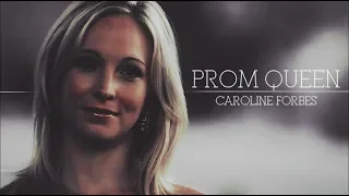 ►CAROLINE FORBES II Prom Queen