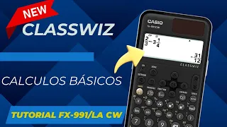 CALCULOS BÁSICOS - CALCULADORA Casio ClassWiz fx-991LA CW  fx-570la cw  | Parte 2