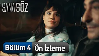 Sana Söz 4. Bölüm Ön İzleme