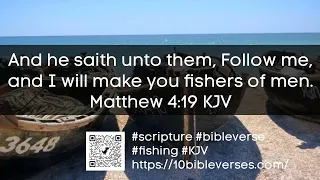 Matthew 4:19 Follow me, and I will make you fishers of men. #scripture #bibleverse #kjv #fishing