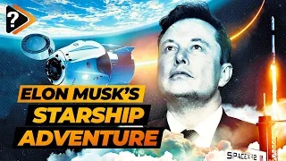 All You Need To Know About SpaceX's Starship