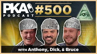 PKA 500 - Anthony Cumia, Dick Masterson, Bruce Greene - Conspiracy Theories, Guess The Crime Game