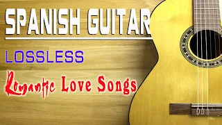 Spanish Guitar - Lossless Flac - Romantic Guitar Love Songs All Time 2022