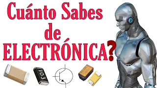 20 preguntas de ELECTRÓNICA ¿Cuánto Sabes o eres experto? test