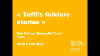 Erin Collopy (Université Texas Tech): Teffi’s folklore stories