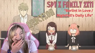Spy x Family 2x11 "Berlint in Love / Nightfall's Daily Life" - reaction & review