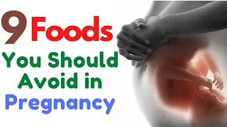 9 Foods You Should Avoid in Pregnancy | Fruits to Be Avoided During Pregnancy