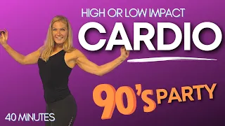 90s Cardio Aerobics Workout!  High or Low Impact at home Cardio to 1990s music!