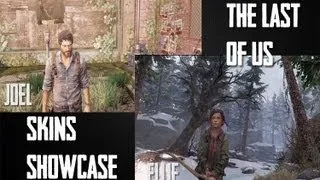 The Last Of Us - All Skins Showcase