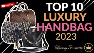 Top 10 Luxury Handbags of 2023 - Designer Handbags Worth the Money (Dior, Prada, Louis Vuitton Bags)