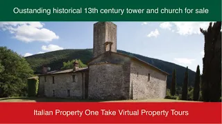 Santa Giuliana. Amazing Italian Property Virtual Tour 12th century tower and church.