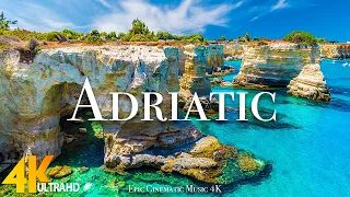 Adriatic 4K | Beautiful Nature Scenery With Epic Cinematic Music | 4K ULTRA HD VIDEO