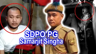 SAMARJIT SINGHA SDPO PG NAGARIK SURAKSA MANCH BAI BOJAKNAI LOKO NI BASKANG