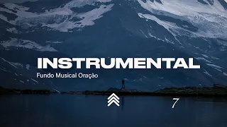 INSTRUMENTAL | Fundo Musical | Fundo Musical para Oração