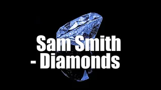 [1Hour loop/1시간 플레이]Sam Smith - Diamonds