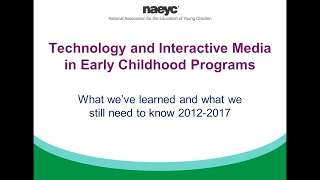 Webinar: Technology and Interactive Media in Early Childhood Programs