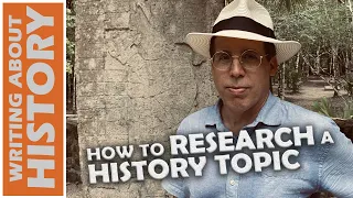 How to RESEARCH a HISTORY topic | Basics of the HISTORICAL METHOD