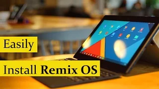 How to Install Remix OS on PC?