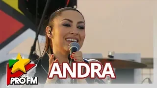 Andra - Dragostea ramane  | LIVE @ ProFM ONTOP 2017