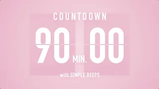 90 Min Countdown Flip Clock Timer / Simple Beeps 🌸🔔