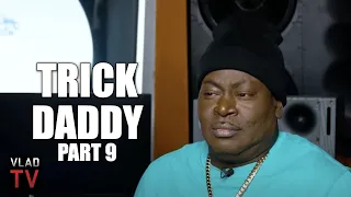 Trick Daddy on Getting Trina to Rap on "Nann" After She Tried to Become a Stripper (Part 9)