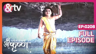 Kanha ने गोवर्धन को छोटी उंगली में उठाया |Paramavatar Shri Krishna Full Ep 208 |4 Apr18@andtvchannel