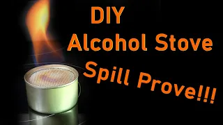 Spill Prove Alcohol Stove // How To