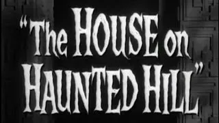 House on Haunted Hill (1959) [Horror] [Thriller]