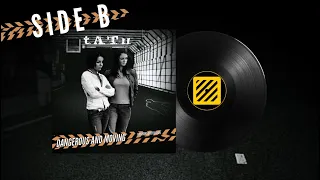 Dangerous and Moving (SIDE B - Anniversary Remix Edition) - t.A.T.u. [AUDIO]