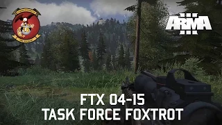 FTX 04-15 - 15th MEU(SOC) Arma 3 Co-op Realism Gameplay