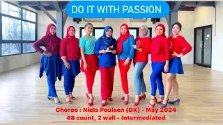 Do it with Passion - Linedance || Choreo : @NielsBP (DK) - May 2024 || Intermediated