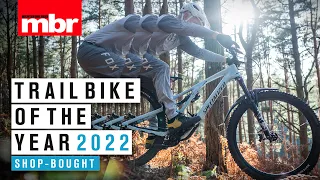 Trail Bike of the Year 2022 | Part 1: Shop Bought Bikes | Mountain Bike Rider