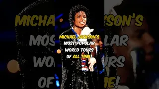 Michael Jackson’s Most Popular World Tours Of All Time! #shorts #michaeljackson #kingofpop #dance