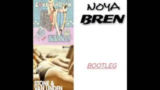 Stone & Van Linden Vs Nervo - You're Gonna Love Summerbreeze Again (Noya Bren Bootleg)