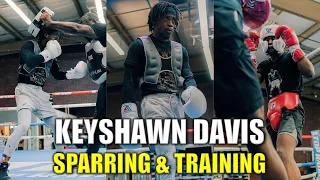 Keyshawn Davis Sparring & Training