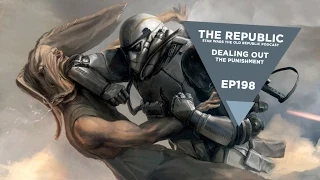 SWTOR's Dealing Out Punishments | The Republic Ep198