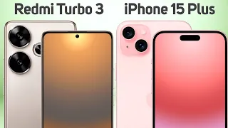 Xiaomi Redmi Turbo 3 vs Apple iPhone 15 Plus