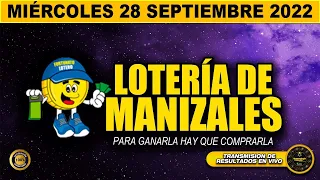 Resultado LOTERIA DE MANIZALES ☀️del MIÉRCOLES 28 de SEPTIEMBRE de 2022 (PREMIO MAYOR) ✅✅✅l