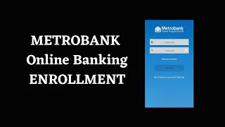 Paano mag register ng ONLINE BANKING sa Metrobank | How to register to metrobank online banking