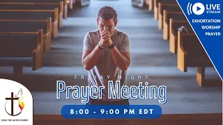 Friday Prayer Meeting: April 26, 2024