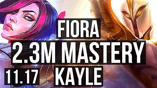 FIORA vs KAYLE (TOP) | 6/0/3, 2.3M mastery, 500+ games, Dominating | NA Master | v11.17