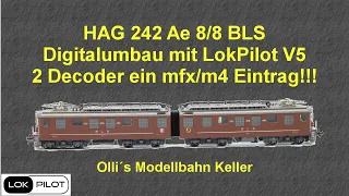 HAG 242 Ae 8/8 BLS Digitalumbau mit 2x LokPilot V5