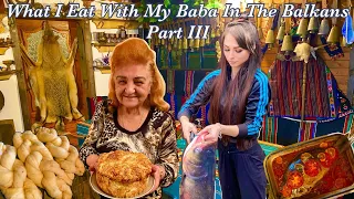 What I EAT With My BABA in the BALKANS (BULGARIA) Part III 🧄 What EASTERN EUROPEAN Grandma’s Cook