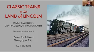 Classic Trains in the Land of Lincoln: Dick Neumiller’s Central Illinois Photography