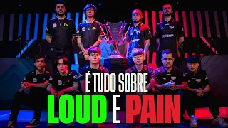 É TUDO sobre LOUD e paiN | Grande Final: CBLOL 2024 - Primeira Etapa