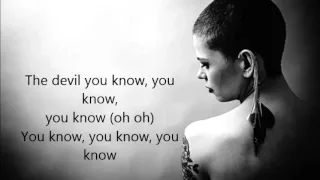 KOVACS THE DEVIL YOU KNOW LYRICS