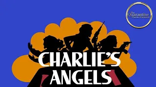 Charlie's Angels   A Quarantine Theatre Company Reading