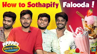 How To Sothapify Falooda.! | Who's The Blacksheep | Episode -1 | Blacksheep