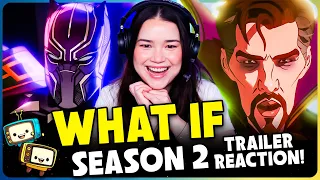 Marvel Studios' WHAT IF...? SEASON 2 Trailer Reaction!